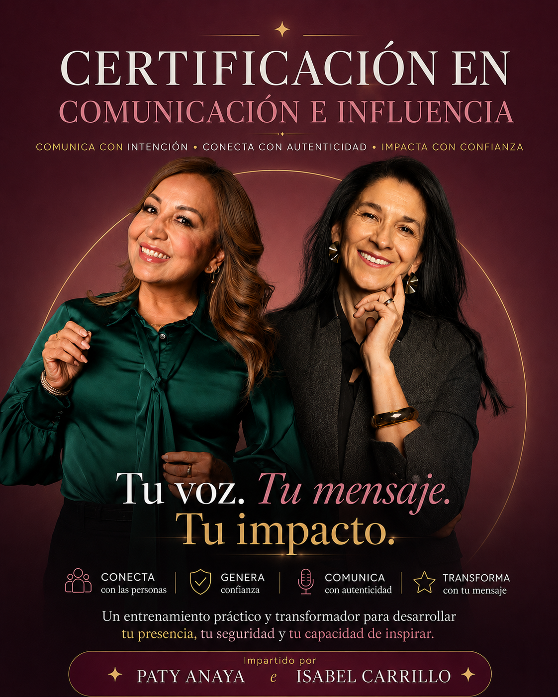 Certificación en Comunicación e Influencia — Paty Anaya e Isabel Carrillo